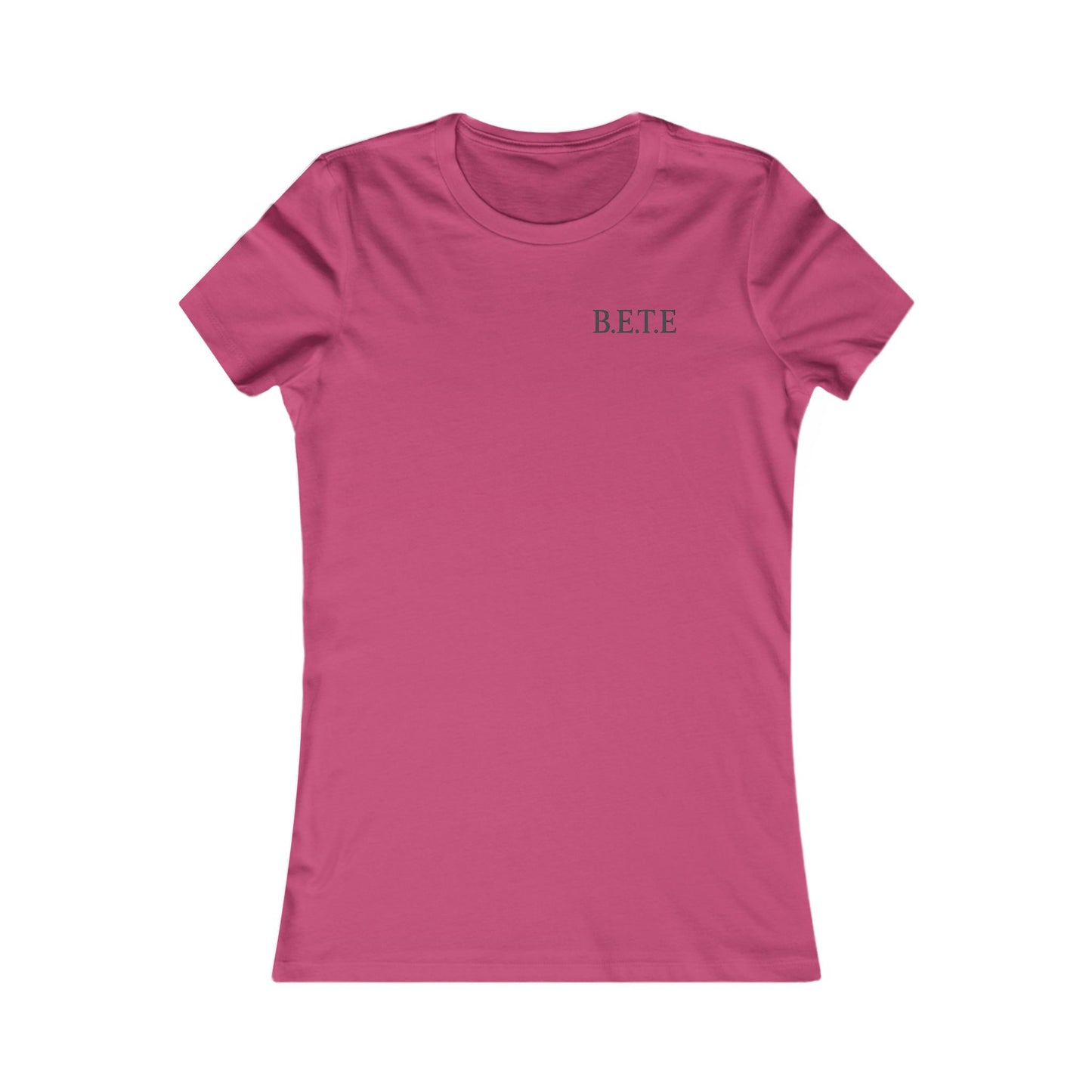 T-shirt préféré des femmes - B.E.T.E.