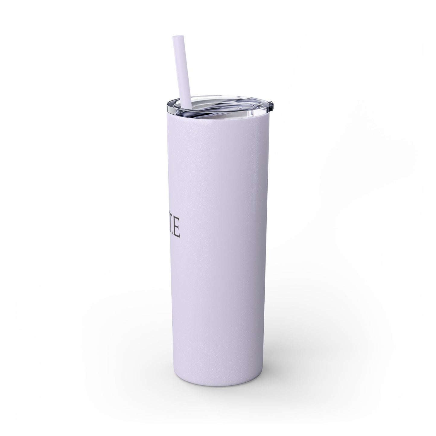 Skinny Tumbler — "B.E.T.E" 20oz Insulated Straw Cup