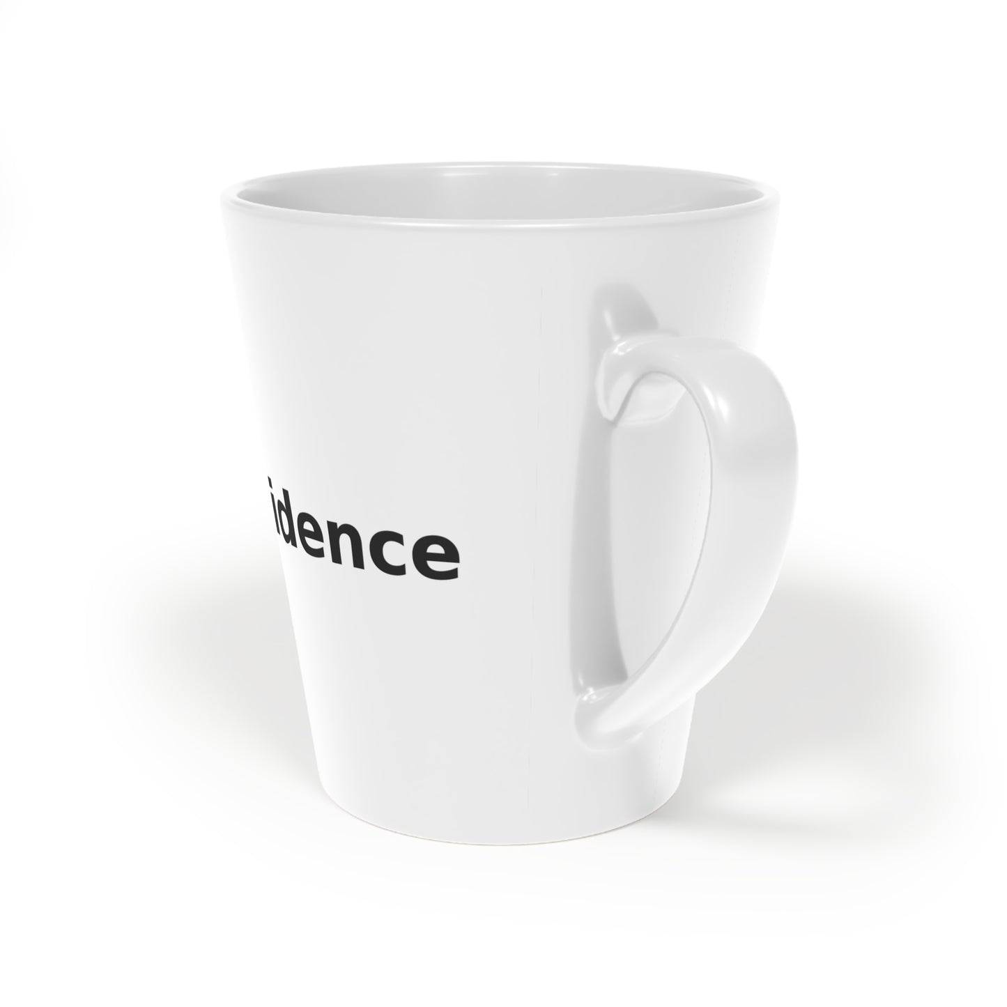 Caffeinating My Confidence - Latte Mug