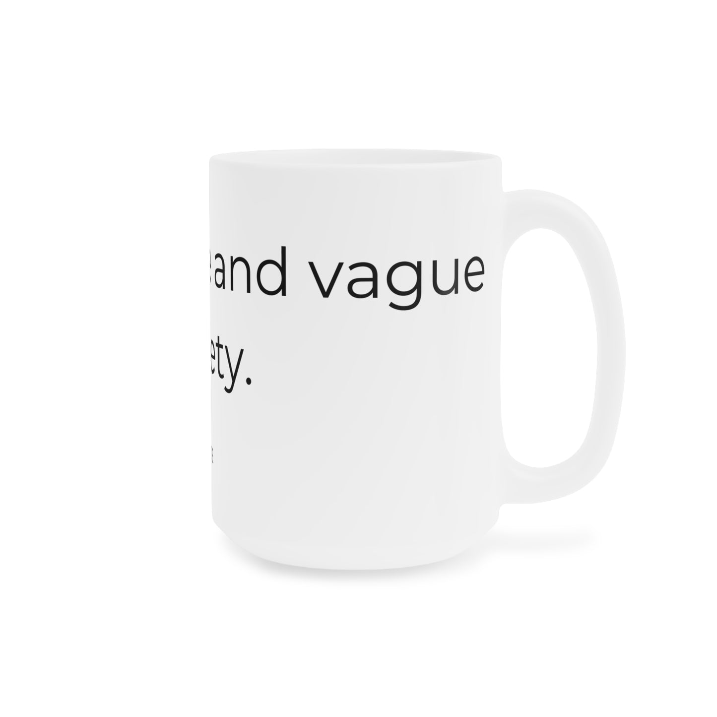 Full of Coffee & Anxiety Mug.