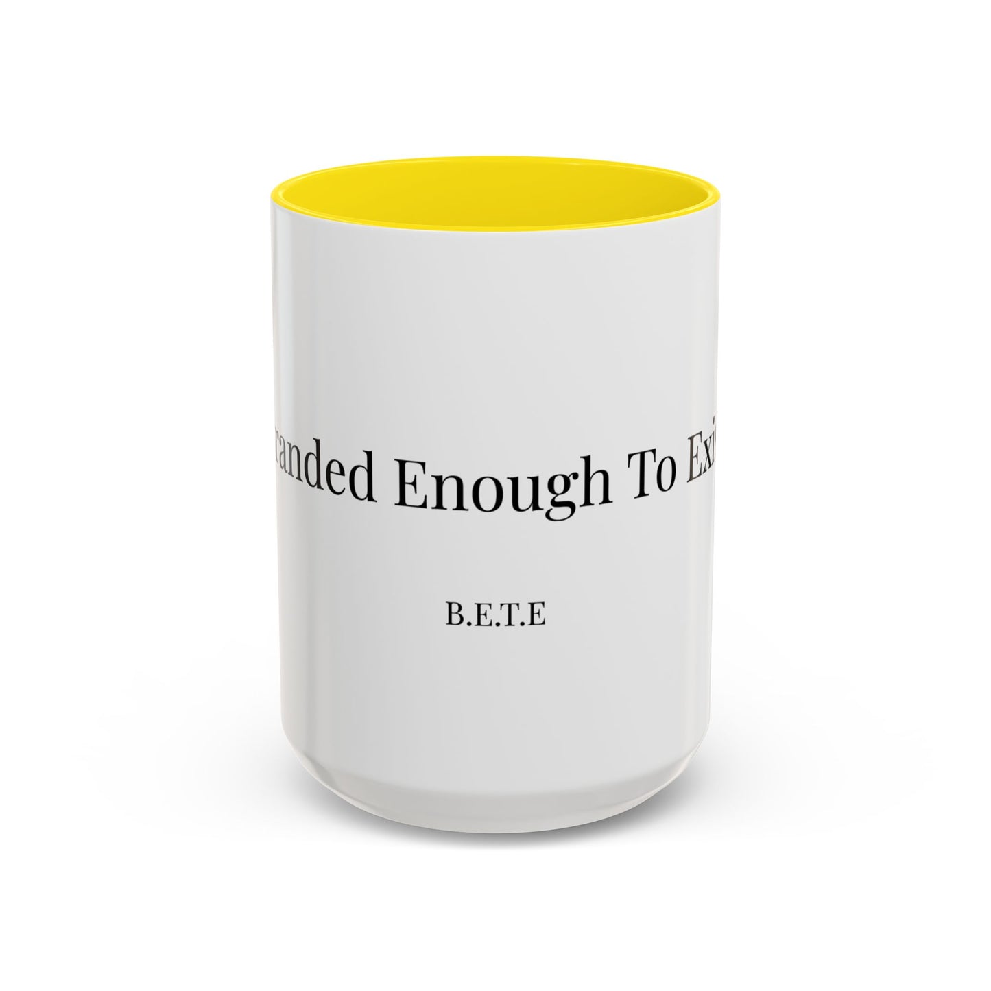 Coffee Mug - B.E.T.E Design
