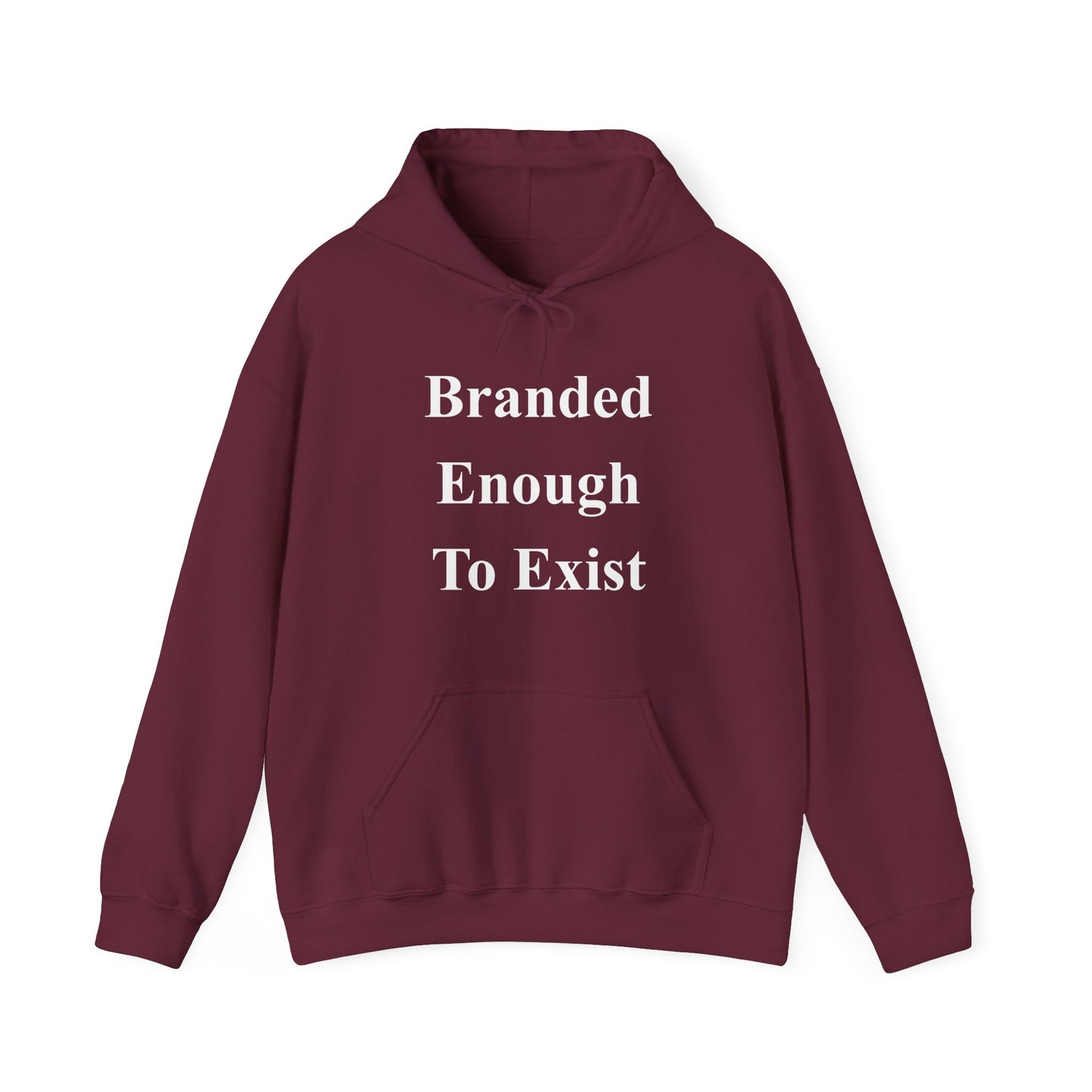 B.E.T.E - Branded Enough To Exist - Unisex Heavy Blend™ Hooded Sweatshirt