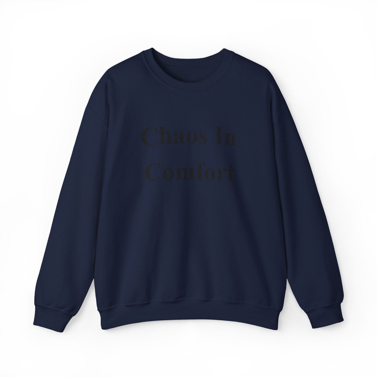 Chaos In Comfort - Unisex Heavy Blend™ Crewneck Sweatshirt