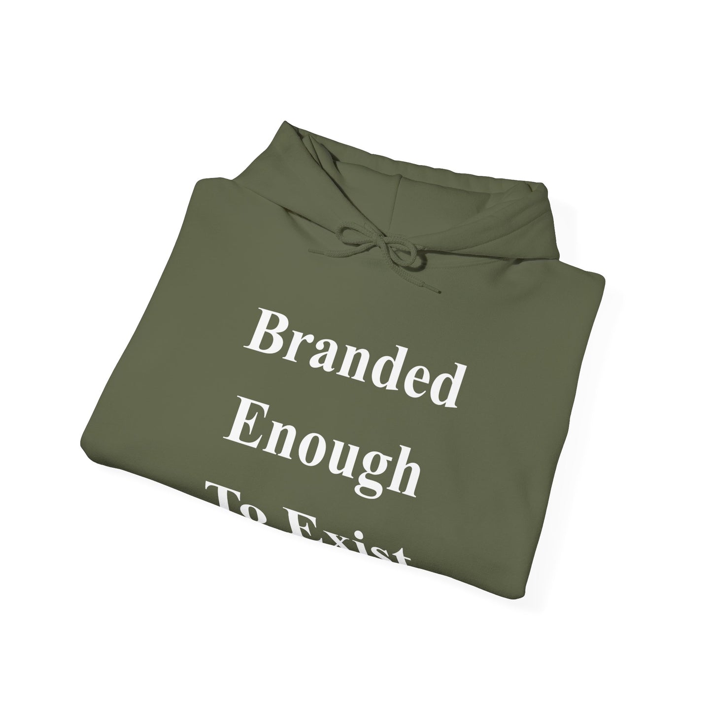 B.E.T.E - Branded Enough To Exist - Unisex Heavy Blend™ Hooded Sweatshirt