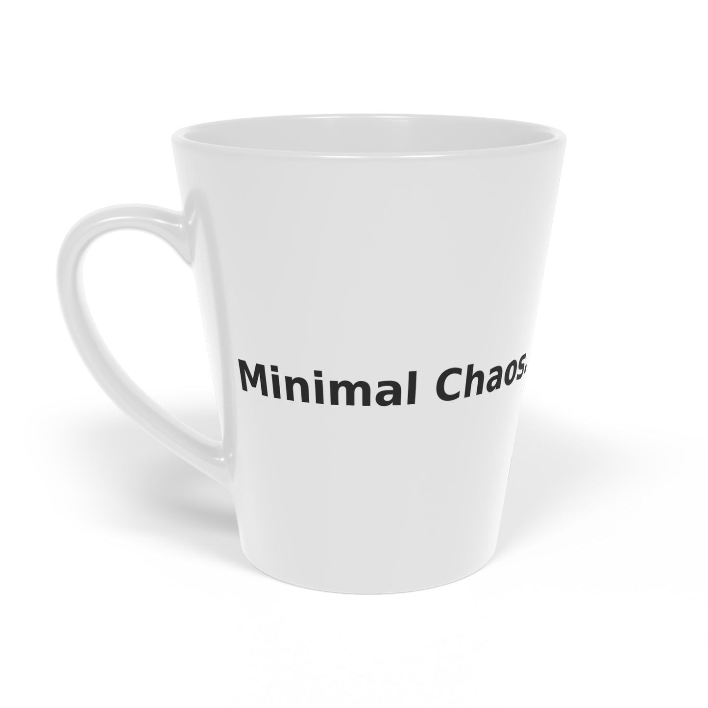Minimal Chaos. Maximum Caffeine - Latte Mug