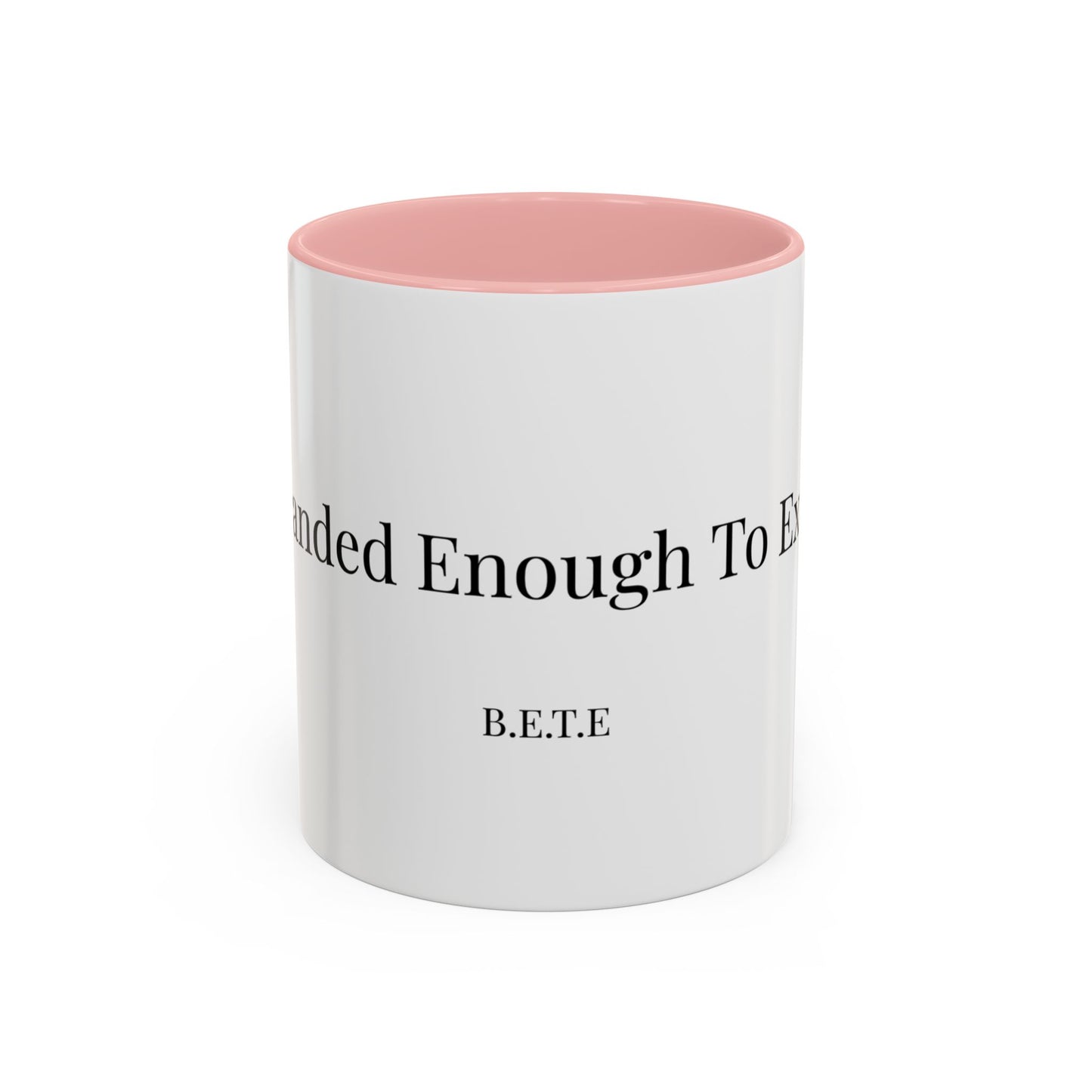 Coffee Mug - B.E.T.E Design