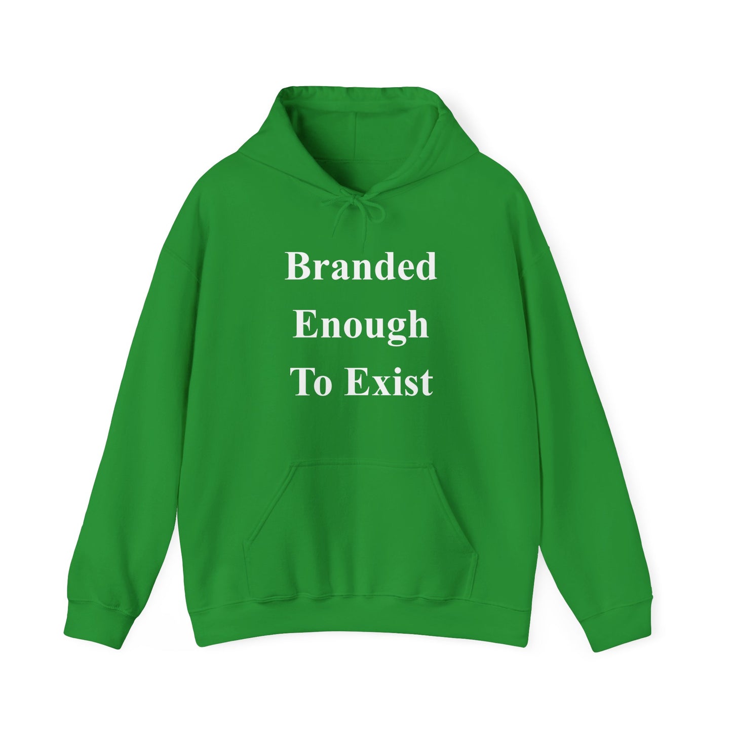 B.E.T.E - Branded Enough To Exist - Unisex Heavy Blend™ Hooded Sweatshirt