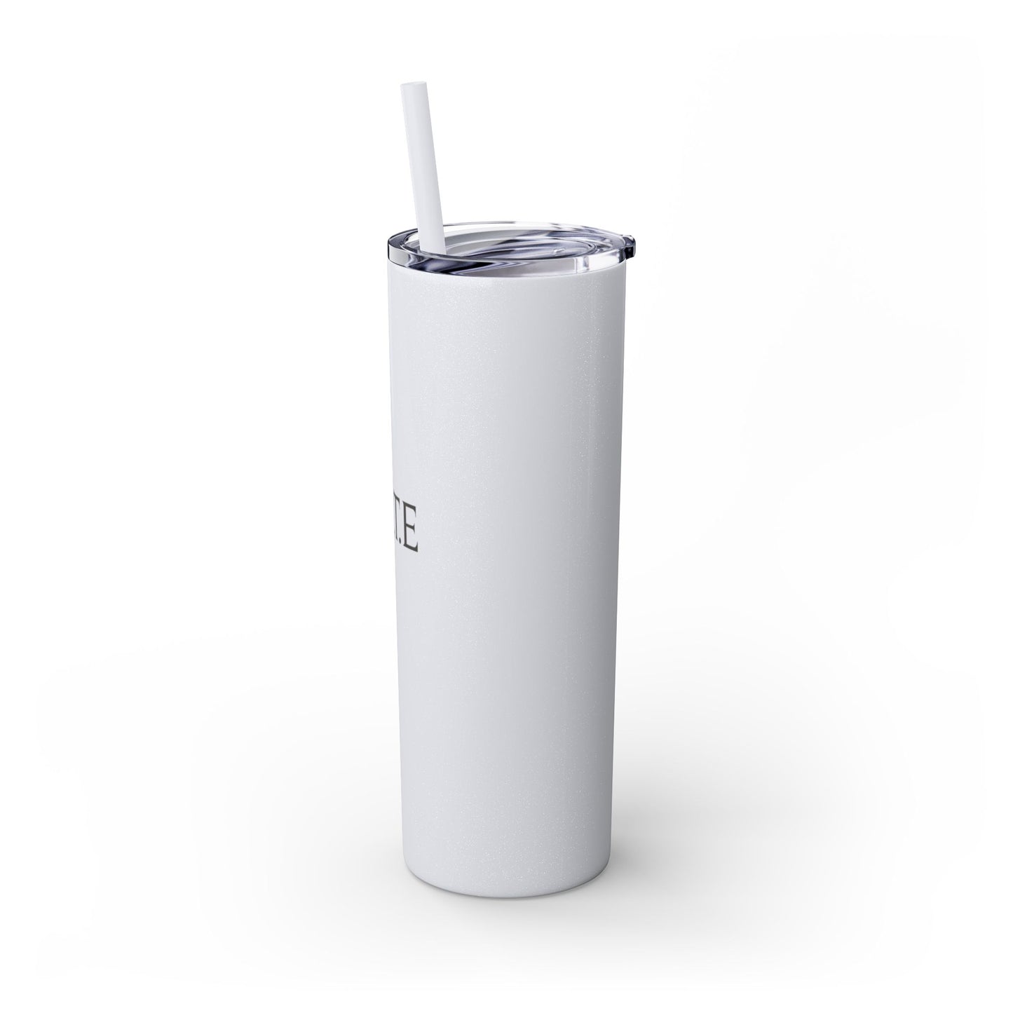 Skinny Tumbler — "B.E.T.E" 20oz Insulated Straw Cup