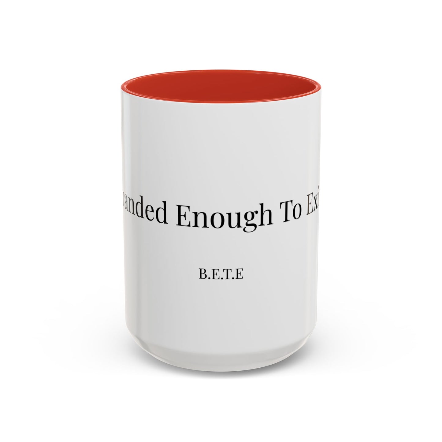 Coffee Mug - B.E.T.E Design