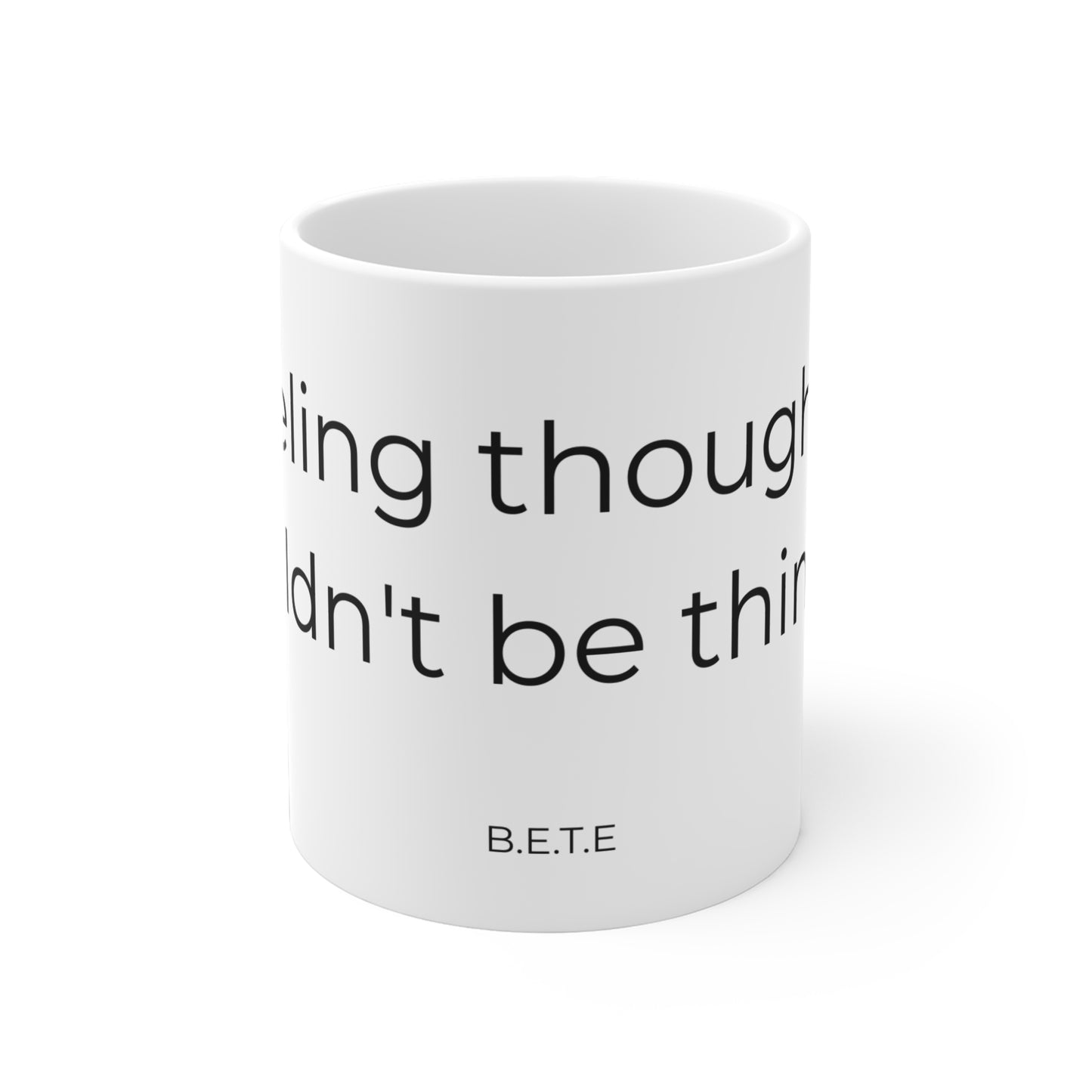 Fueling thoughts I should'nt be thinking. Ceramic Mugs